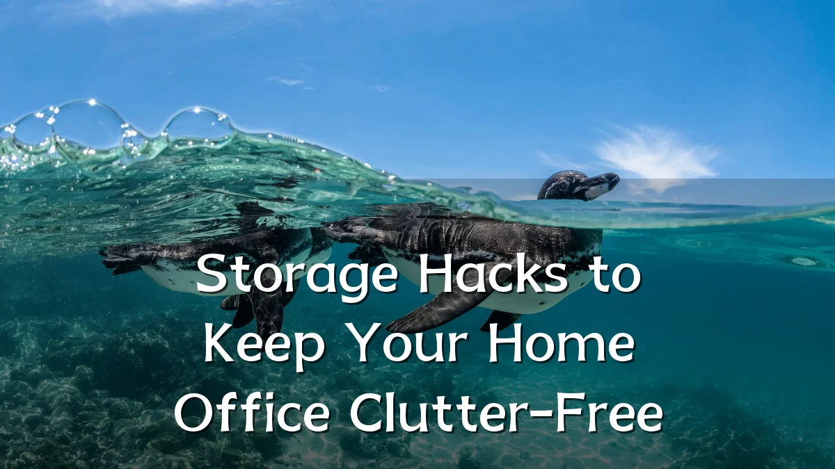 Storage Hacks to Keep Your Home Office Clutter-Free